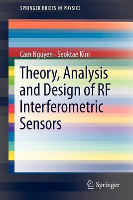 Theory, Analysis and Design of RF Interferometric Sensors(English, Paperback, Nguyen Cam)