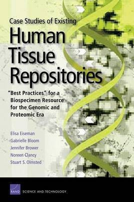 Case Studies of Existing Human Tissue Repositories(English, Electronic book text, Eiseman Elisa)