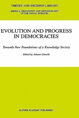 Evolution and Progress in Democracies(English, Hardcover, unknown)