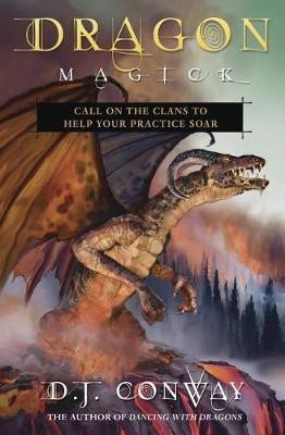 Dragon Magick(English, Paperback, Conway D.J.)