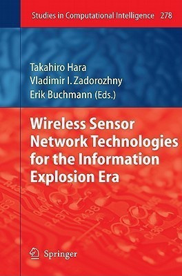Wireless Sensor Network Technologies for the Information Explosion Era(English, Hardcover, unknown)