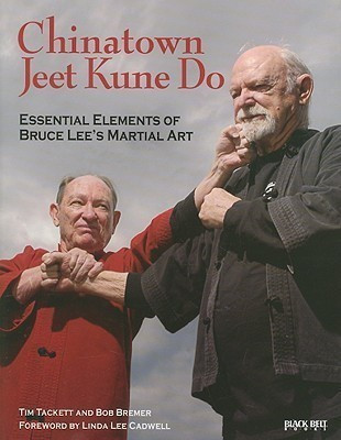 Chinatown Jeet Kune Do(English, Paperback, Tackett Tim)