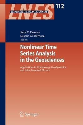 Nonlinear Time Series Analysis in the Geosciences(English, Paperback, unknown)