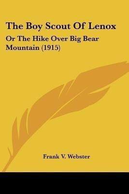 The Boy Scout Of Lenox(English, Paperback, Webster Frank V)