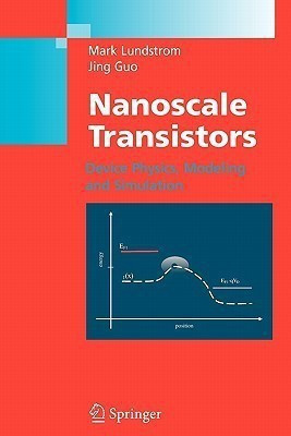 Nanoscale Transistors(English, Paperback, Lundstrom Mark)
