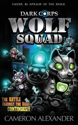 Wolf Squad(English, Paperback, Alexander Cameron)