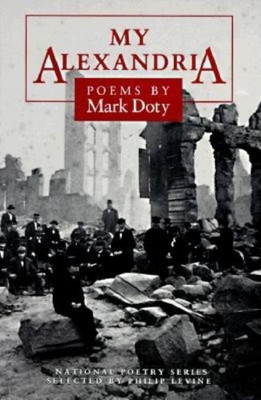 My Alexandria(English, Paperback, Doty Mark)