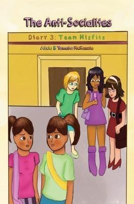 The Anti-Socialites Diary 3(English, Paperback, McKenzie Alicia)