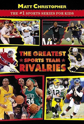 The Greatest Sports Team Rivalries(English, Paperback, Christopher Matt)