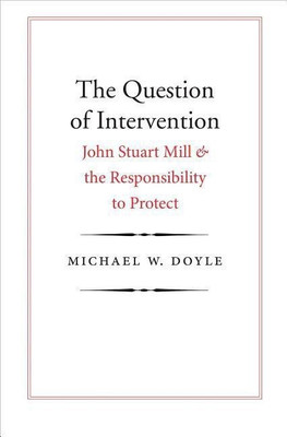 The Question of Intervention(English, Paperback, Doyle Michael W.)