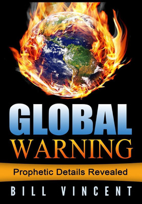 Global Warning(English, Hardcover, Vincent Bill)