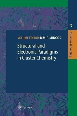 Structural and Electronic Paradigms in Cluster Chemistry(English, Paperback, unknown)