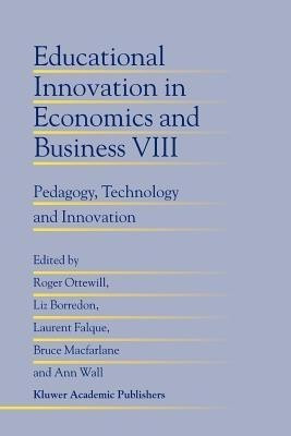 Educational Innovation in Economics and Business(English, Paperback, unknown)