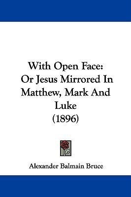 With Open Face(English, Paperback, Bruce Alexander Balmain)