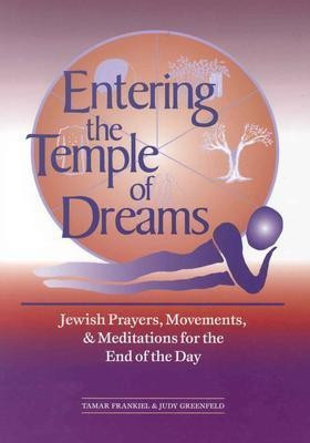 Entering the Temple of Dreams(English, Paperback, Frankiel Tamar)