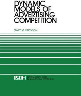 Dynamic Models of Advertising Competition(English, Paperback, Erickson Gary M.)