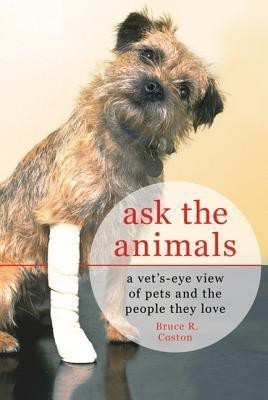 Ask the Animals(English, Paperback, Coston Bruce R.)