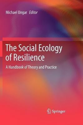 The Social Ecology of Resilience(English, Hardcover, unknown)
