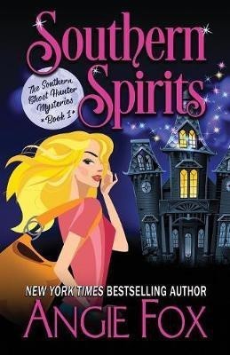 Southern Spirits(English, Paperback, Fox Angie)