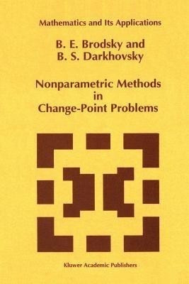 Nonparametric Methods in Change Point Problems(English, Paperback, Brodsky E.)