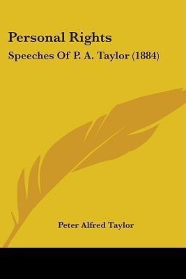 Personal Rights(English, Paperback, Taylor Peter Alfred)