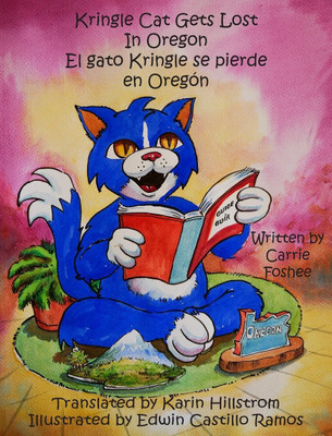 Kringle Cat Gets Lost in Oregon(English, Hardcover, Foshee Carrie)