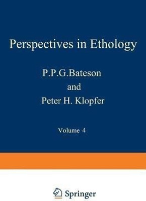 Perspectives in Ethology(English, Paperback, Bateson Paul Patrick Gordon)