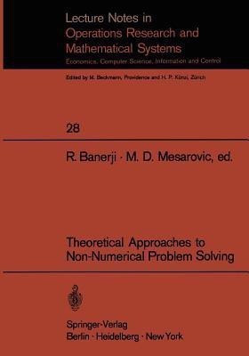 Theoretical Approaches to Non-Numerical Problem Solving(English, Paperback, unknown)