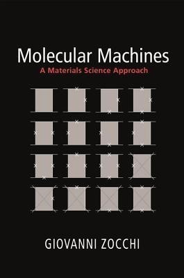 Molecular Machines(English, Hardcover, Zocchi Giovanni)