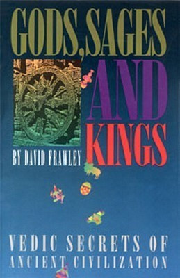 Gods, Sages and Kings(English, Paperback, Frawley David)