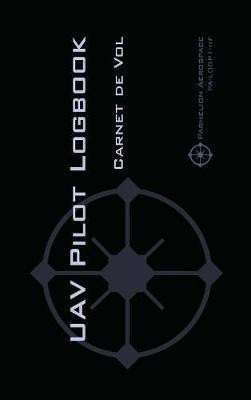Uav Pilot Logbook(French, Hardcover, Rampey Michael L)