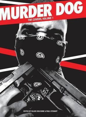 Murder Dog The Covers Vol. 1(English, Hardcover, unknown)