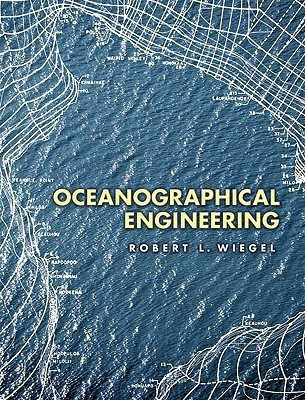 Oceanographical Engineering First Thus Edition(English, Paperback, Wiegel Robert L.)