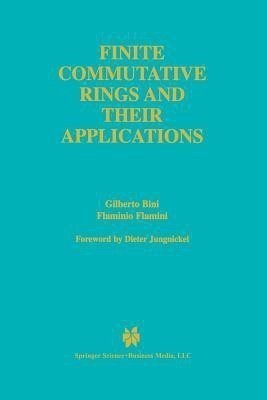 Finite Commutative Rings and Their Applications(English, Paperback, Bini Gilberto)