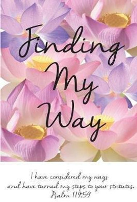 Finding My Way(English, Paperback, Kline Keyona)