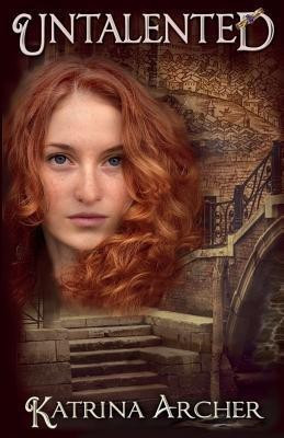 Untalented(English, Paperback, Archer Katrina)