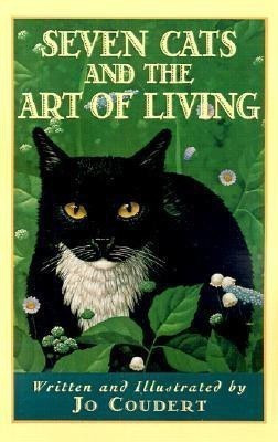 Seven Cats and the Art of Living(English, Paperback, Coudert Jo)