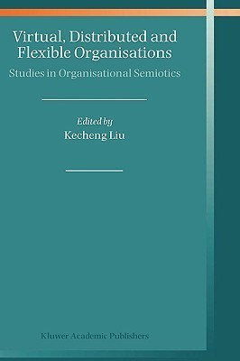 Virtual, Distributed and Flexible Organisations(English, Hardcover, unknown)