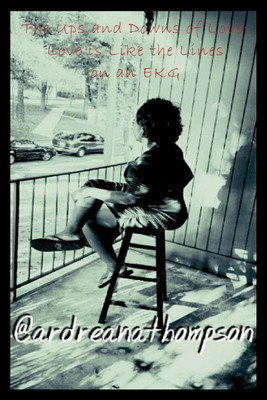 The Ups and Downs of Love(English, Paperback, Thompson Ardreana)