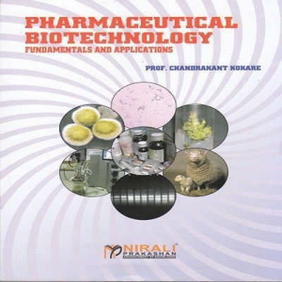 Pharmaceutical Biotechnology Fundamentals and Application Seventh Edition(English, Paperback, Kokare Chandrakant Dr)