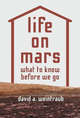 Life on Mars(English, Hardcover, Weintraub David A.)