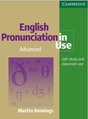 English Pronunciation in Use Advanced Paperback and 5 Audio CDs Pack (South Asian Edition)(English, Mixed media product, Hewings Martin)