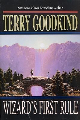 The Sword of Truth: Wizard's First Rule Bk. 1(English, Paperback, Goodkind Terry)