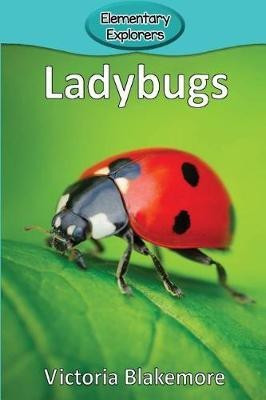 Ladybugs(English, Paperback, Blakemore Victoria)