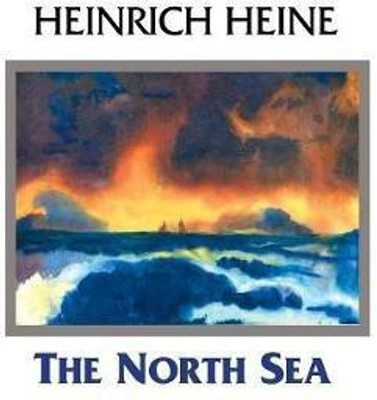 The North Sea(English, Paperback, Heine Heinrich)