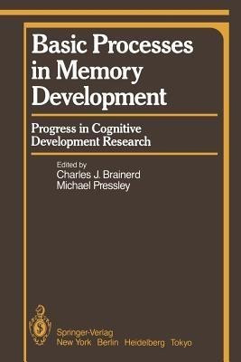 Basic Processes in Memory Development(English, Paperback, unknown)