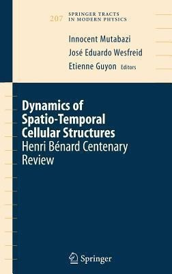 Dynamics of Spatio-Temporal Cellular Structures(English, Hardcover, unknown)