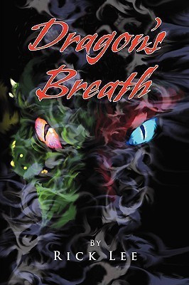 Dragon's Breath(English, Paperback, Lee Rick)