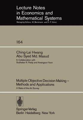 Multiple Objective Decision Making - Methods and Applications(English, Paperback, Hwang C. L.)