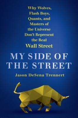 My Side of the Street(English, Hardcover, Trennert Jason)